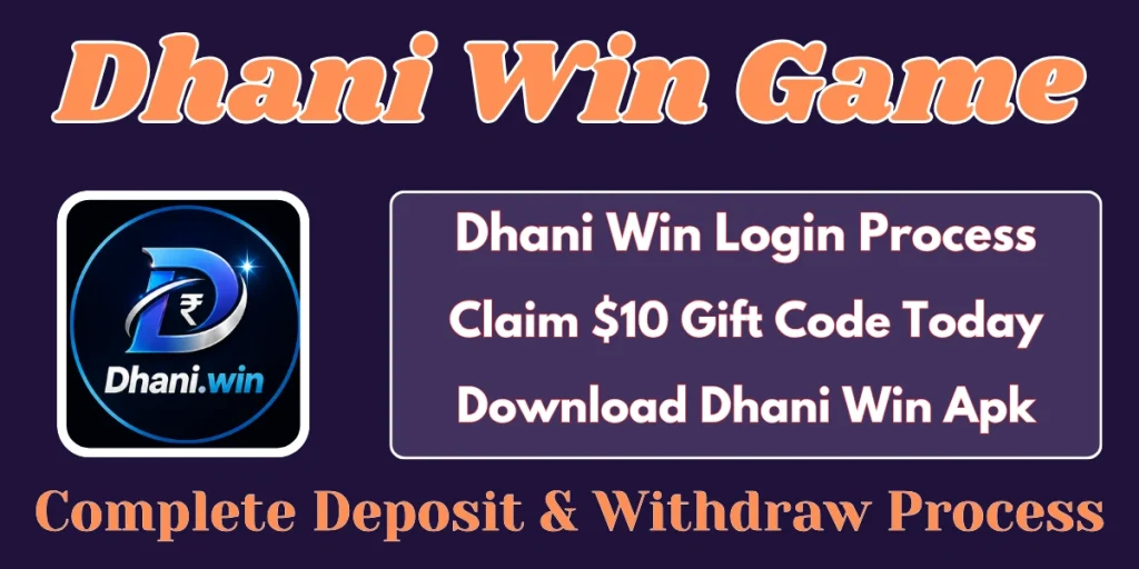 Dhani Win Game